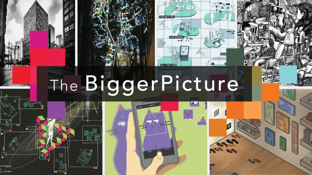A collage titled "The Bigger Picture" featuring nine distinct panels: (1) Black and white urban scene with tall buildings and a colourful abstract overlay. (2) Close-up of a tree trunk with glowing lines and a dark background. (3) Digital illustration with the text "FOR BETTER / FOR WORSE / NEAR / ALL THE TIME" alongside icons of technology and people. (4) Black and white illustration of people working with computers and screens. (5) Abstract architectural drawings with colourful geometric shapes. (6) Illustration of a hand holding a phone displaying a purple cat. (7) Digital illustration with geometric shapes and a grid-like pattern. (8) Illustration of an orange square with a bookshelf and footprints. (9) Illustration of framed artwork hanging on a wall.